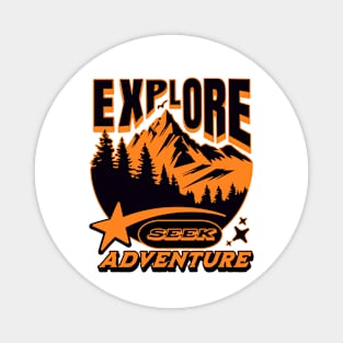 Seek adventure Magnet